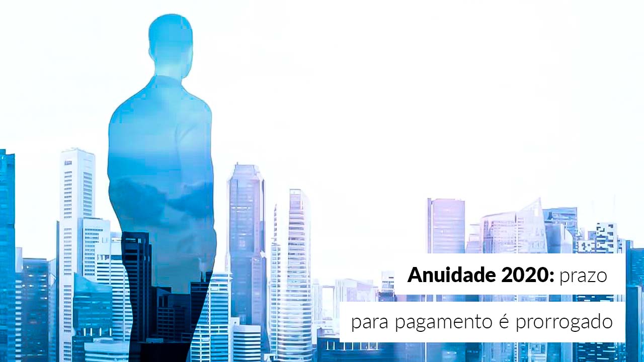 No momento, você está visualizando Vencimento da anuidade 2020 é adiado