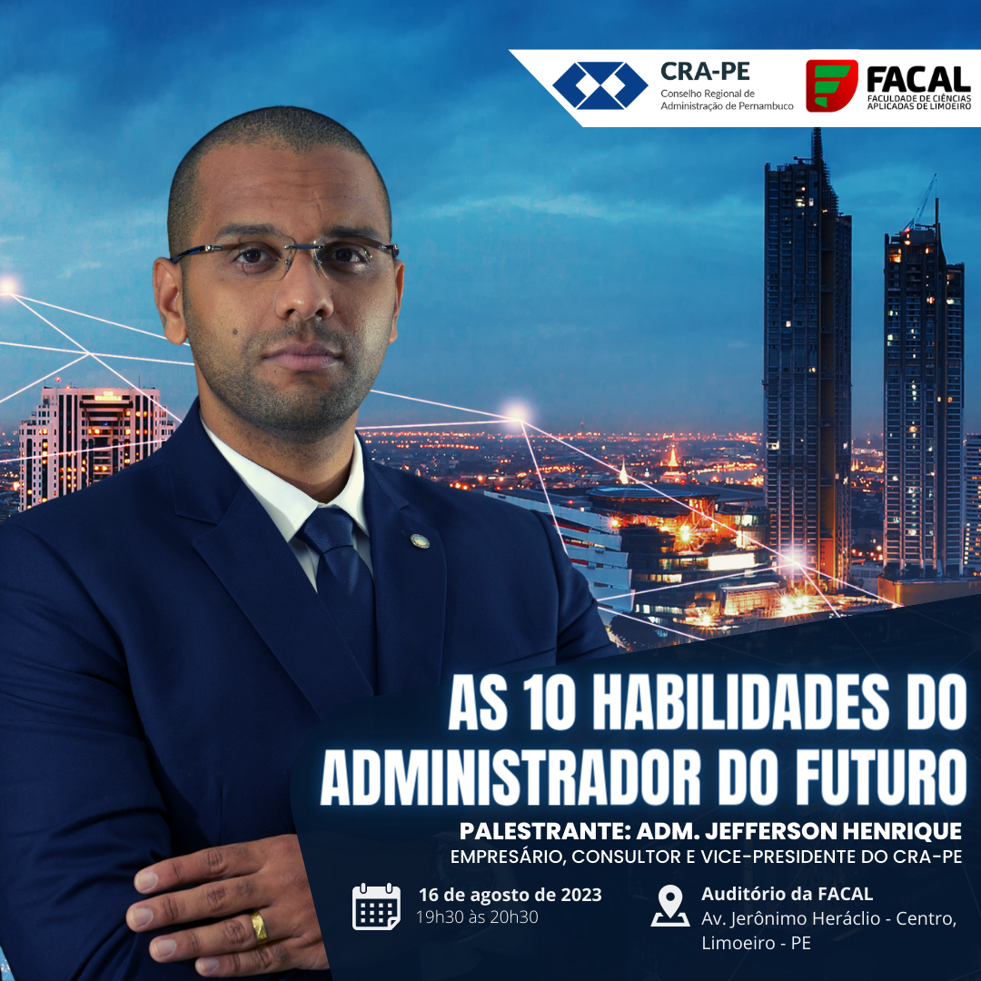 Leia mais sobre o artigo As 10 habilidades do Administrador do Futuro na FACAL