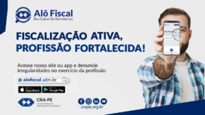 Leia mais sobre o artigo Conheça o Alô Fiscal – Canal de Denúncias do CRA-PE