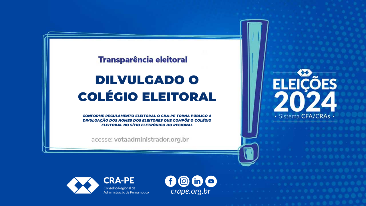 Leia mais sobre o artigo Divulgado o Colégio Eleitoral do CRA-PE para as Eleições 2024
