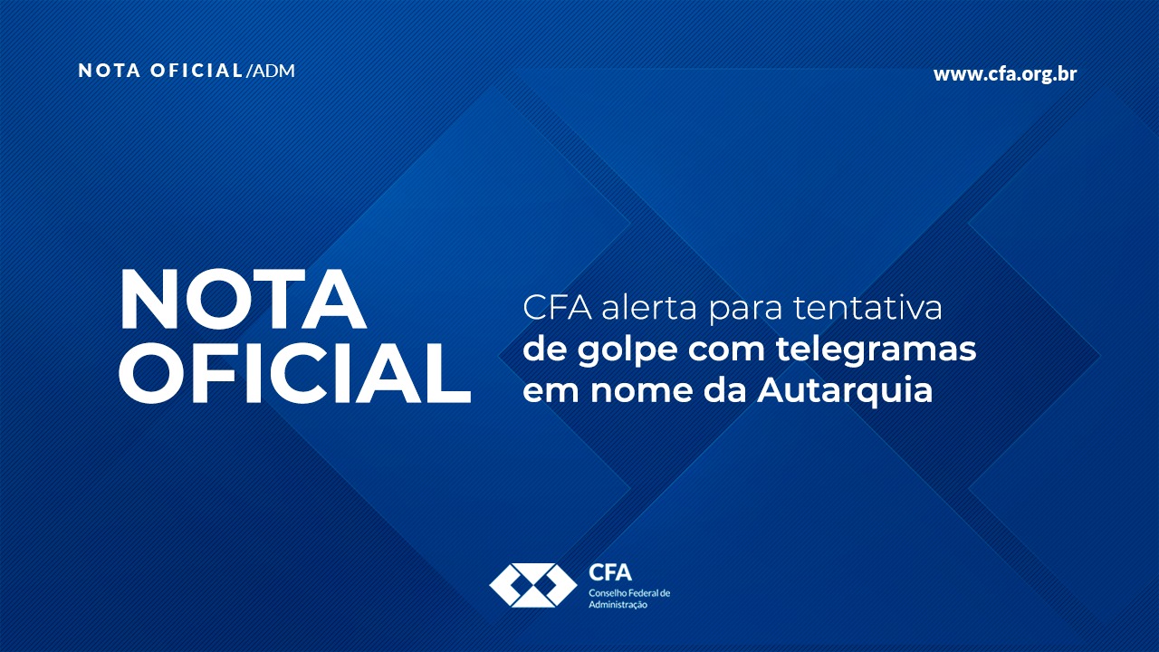 No momento, você está visualizando CFA alerta para tentativa de golpe com telegramas em nome da Autarquia