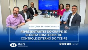 Leia mais sobre o artigo Representantes do CRA-PE se reúnem com equipe de controle externo do TCE-PE