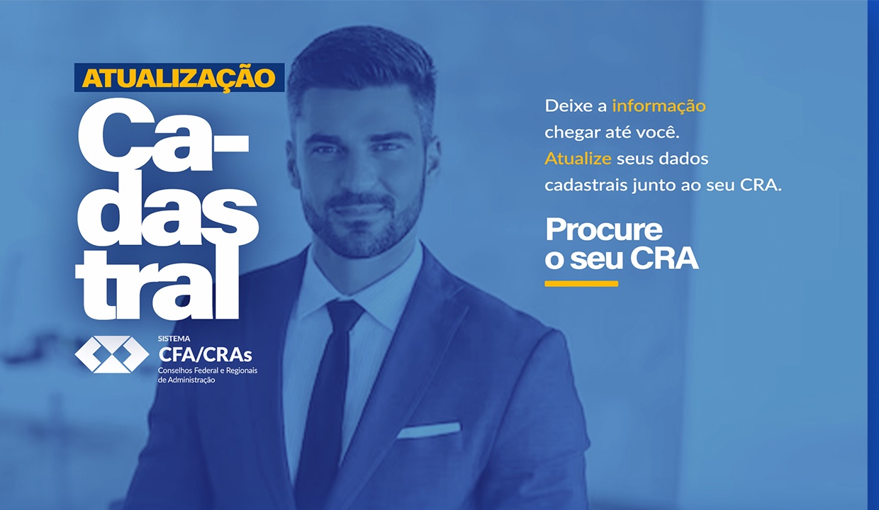 No momento, você está visualizando CFA inicia campanha de atualização cadastral dos profissionais de Administração
